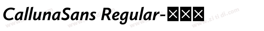 CallunaSans Regular字体转换